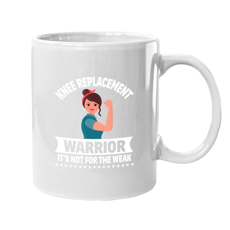 Knee Replacement Warrior Knee Surgery Recovery Get Well Gift Coffee Mug