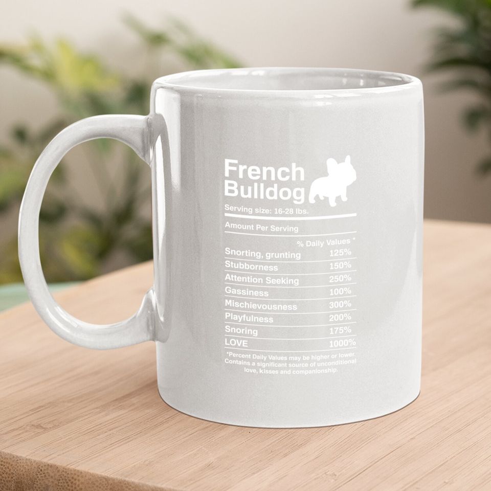 French Bulldog Facts Nutrition Coffee Mug