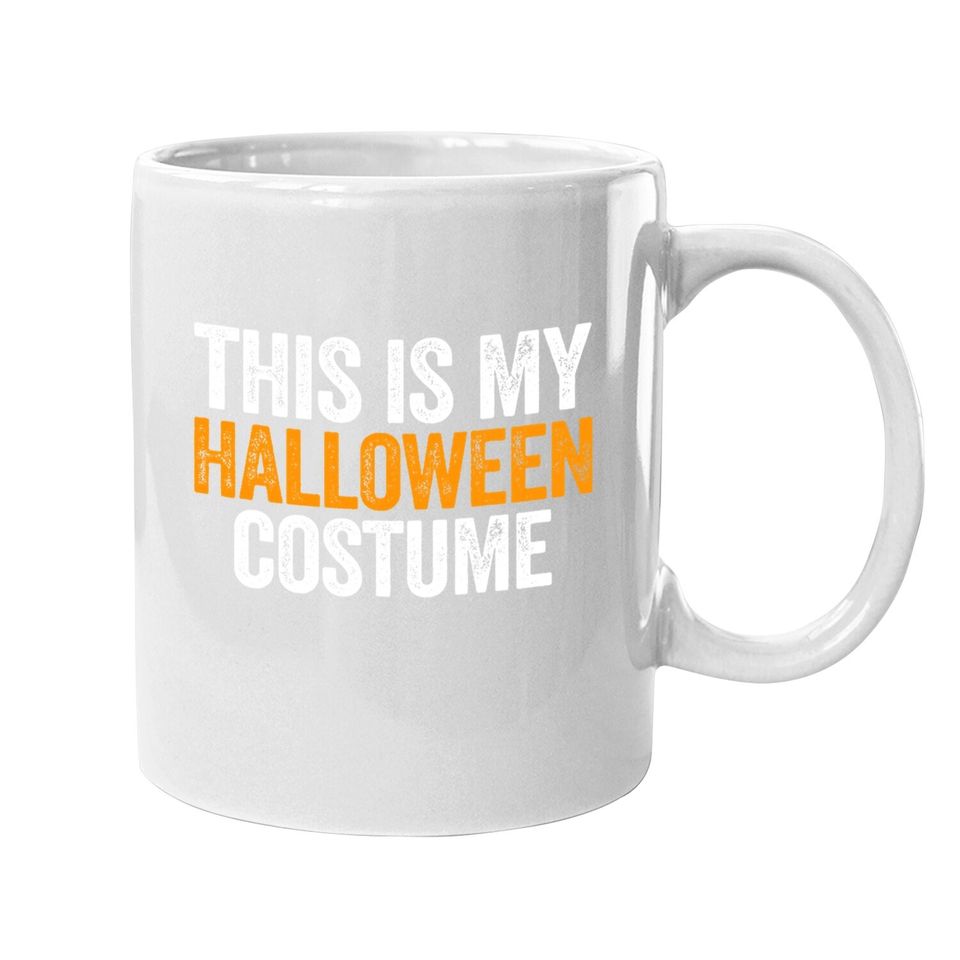 Vintage This Is My Halloween Costume Apparel Retro Coffee Mug