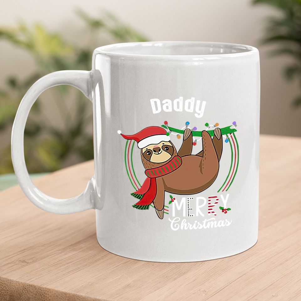 Custom Matching Sloth Merry Christmas Pajamas Daddy Coffee Mug