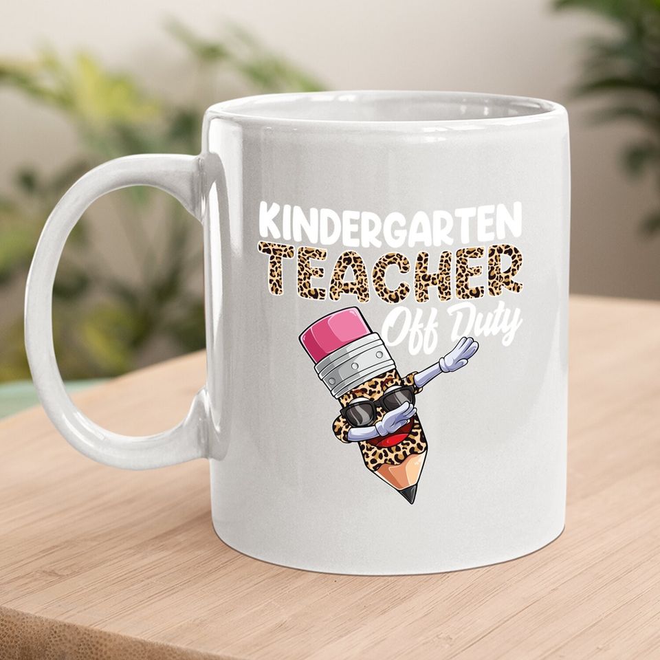 Kindergarten Teacher Off Duty Leopard Print Coffee.  mug
