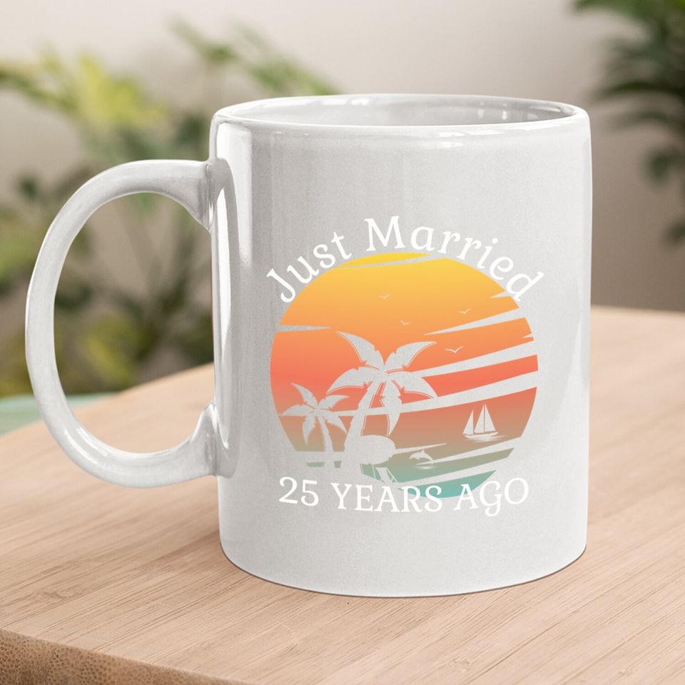 25th Wedding Anniversary Cruise Just Married 25 Years Coffee.  mug