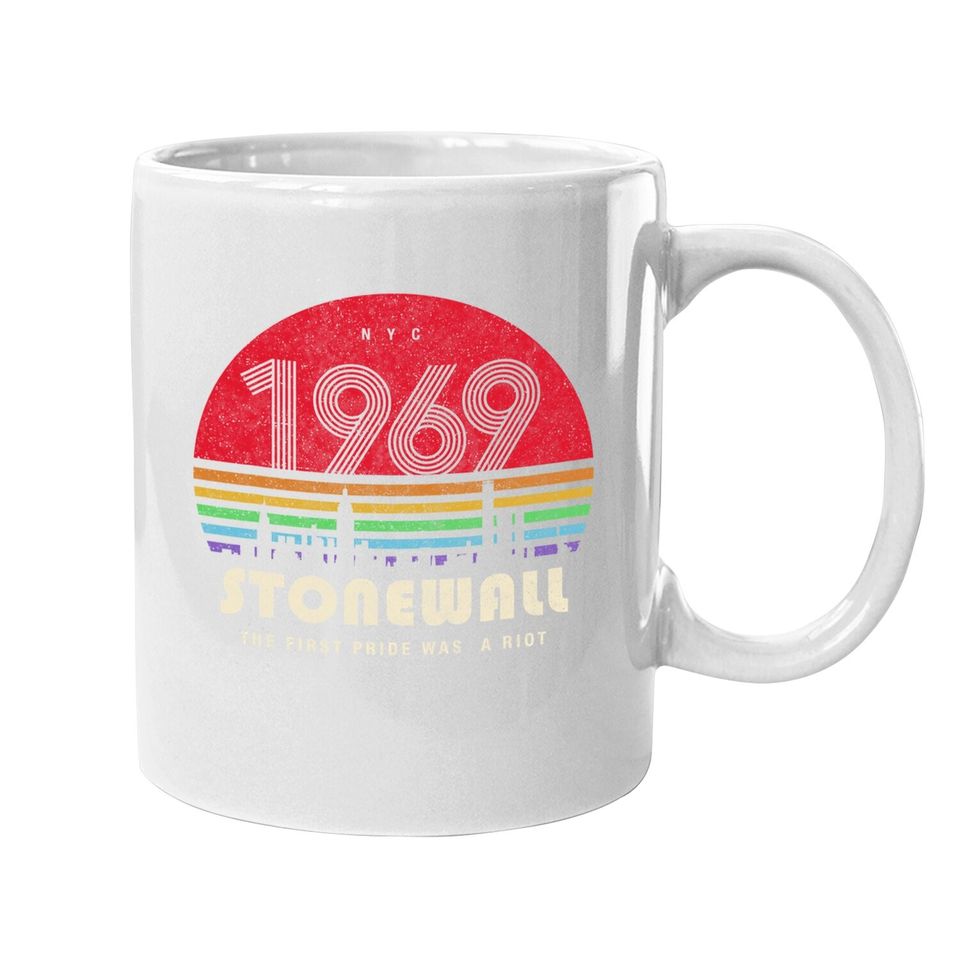 Pride 50th Anniversary Stonewall 1969 Was A Riot Lgbtq Coffee.  mug