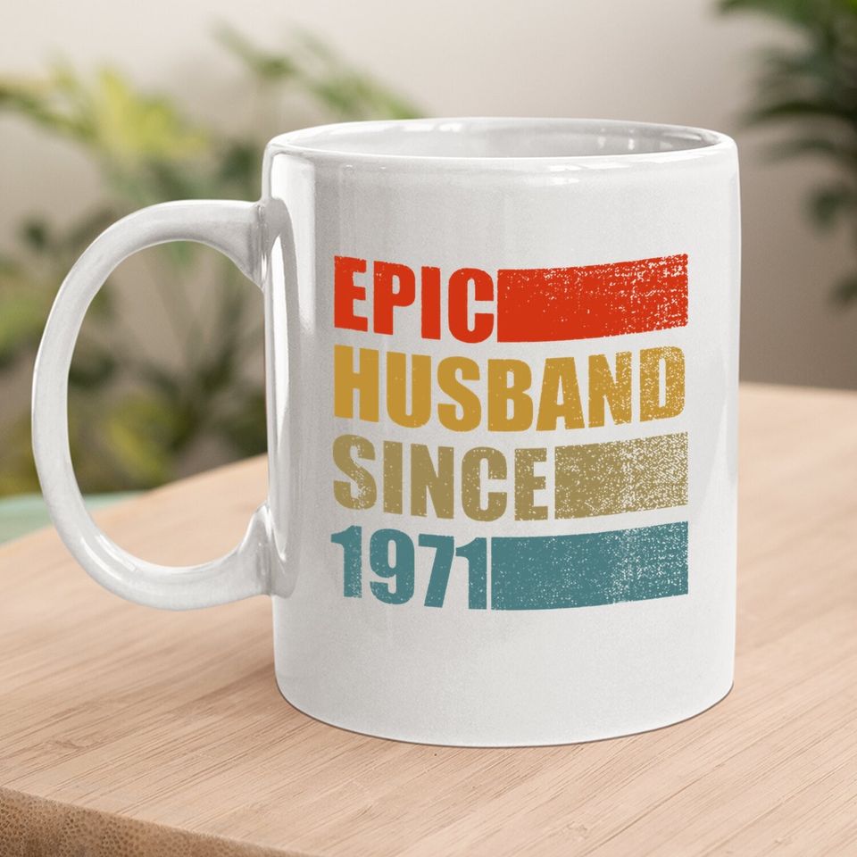 Epic Husband Since 1971 Vintage 50th Wedding Anniversary Coffee.  mug