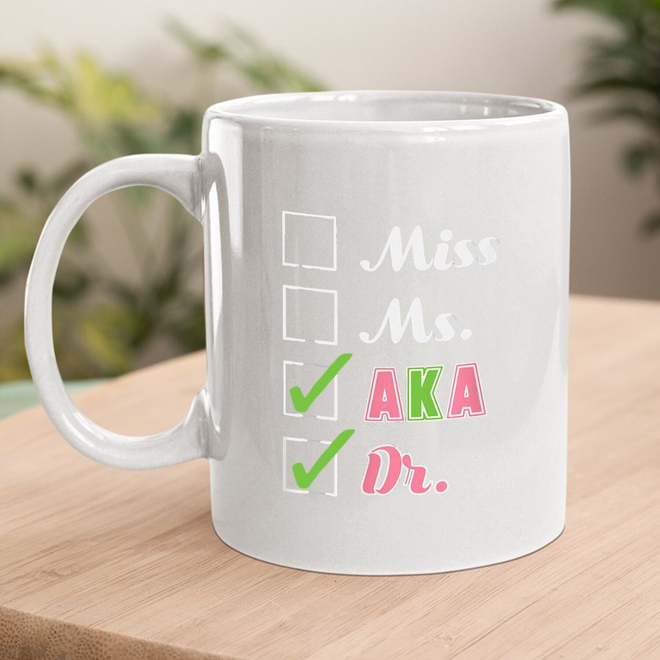Aka Doctor For Alpha Sorority Kappa Physician Coffee Mug