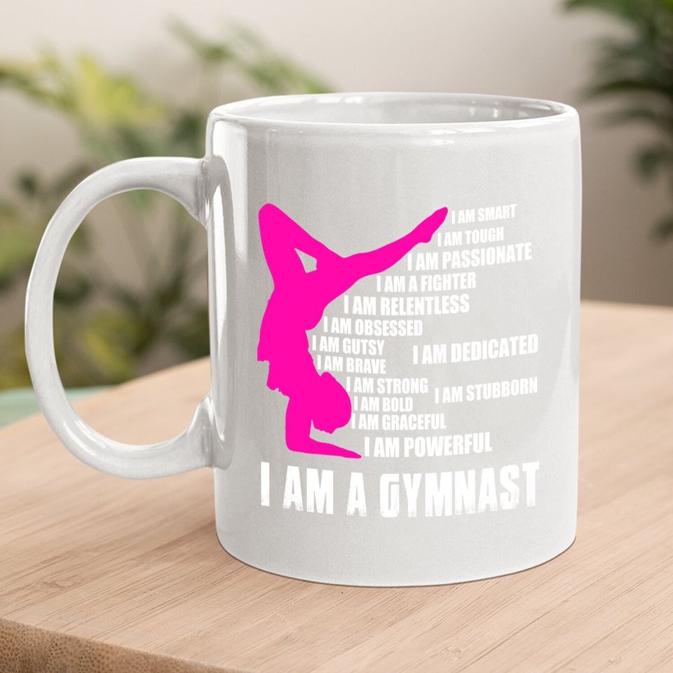 I Am A Gymnast Coffee Mug