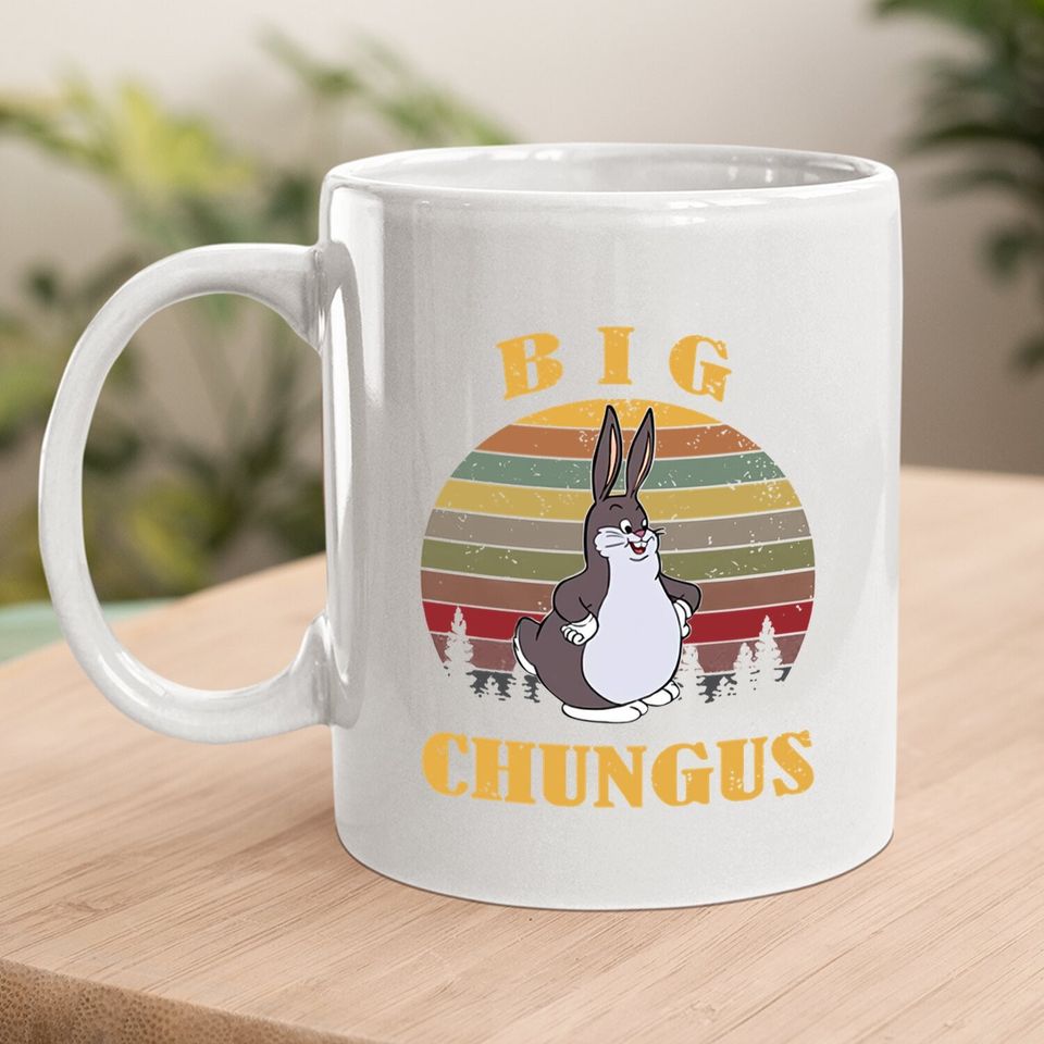 Big Chungus Vintage Best Coffee Mug