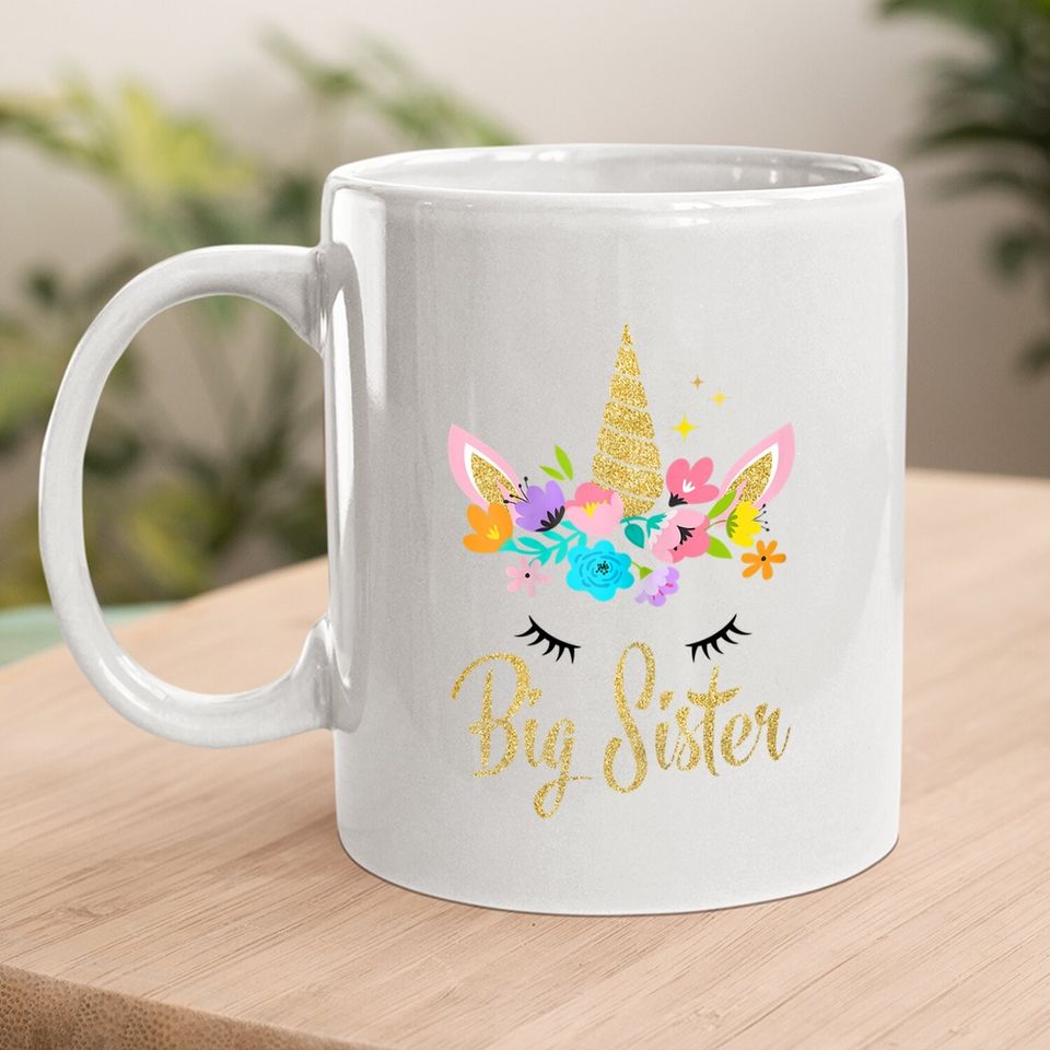 Unicorn Big Sister Coffee Mug I'm Going To Be A Big Sister T