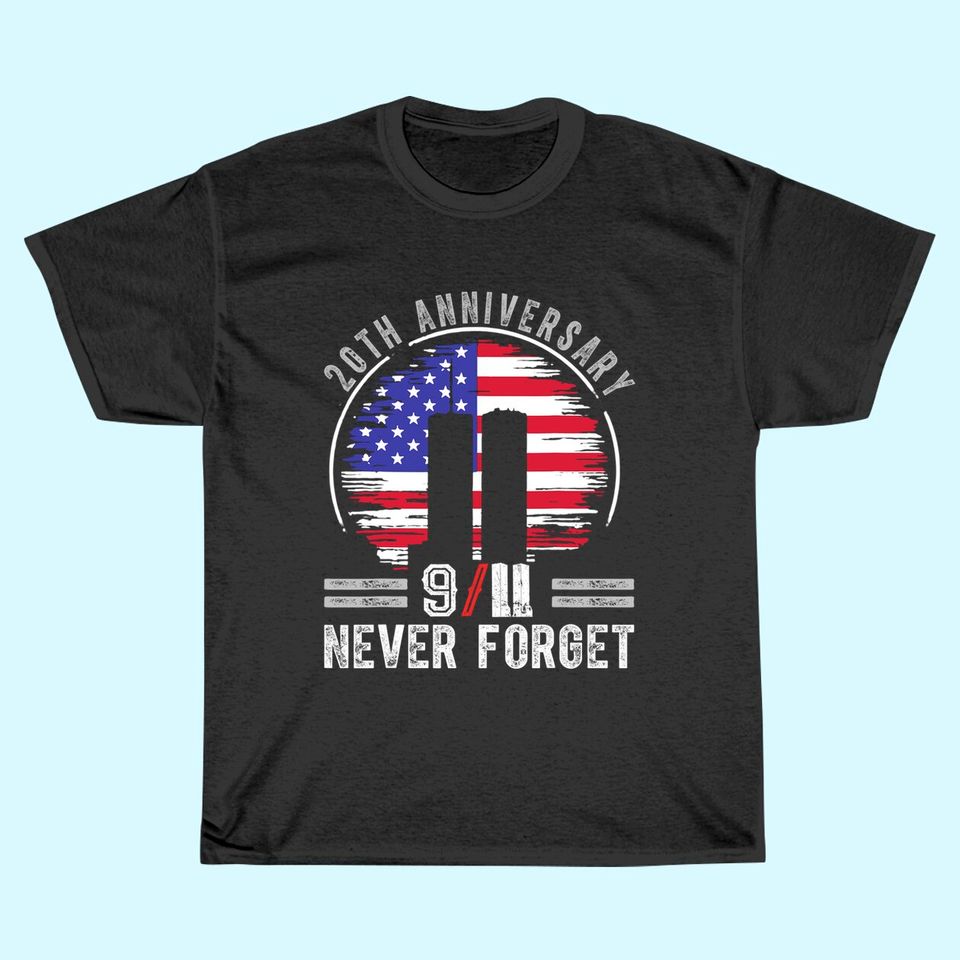 Patriot Day 2021 Never Forget 9-11 20th Anniversary T-Shirt