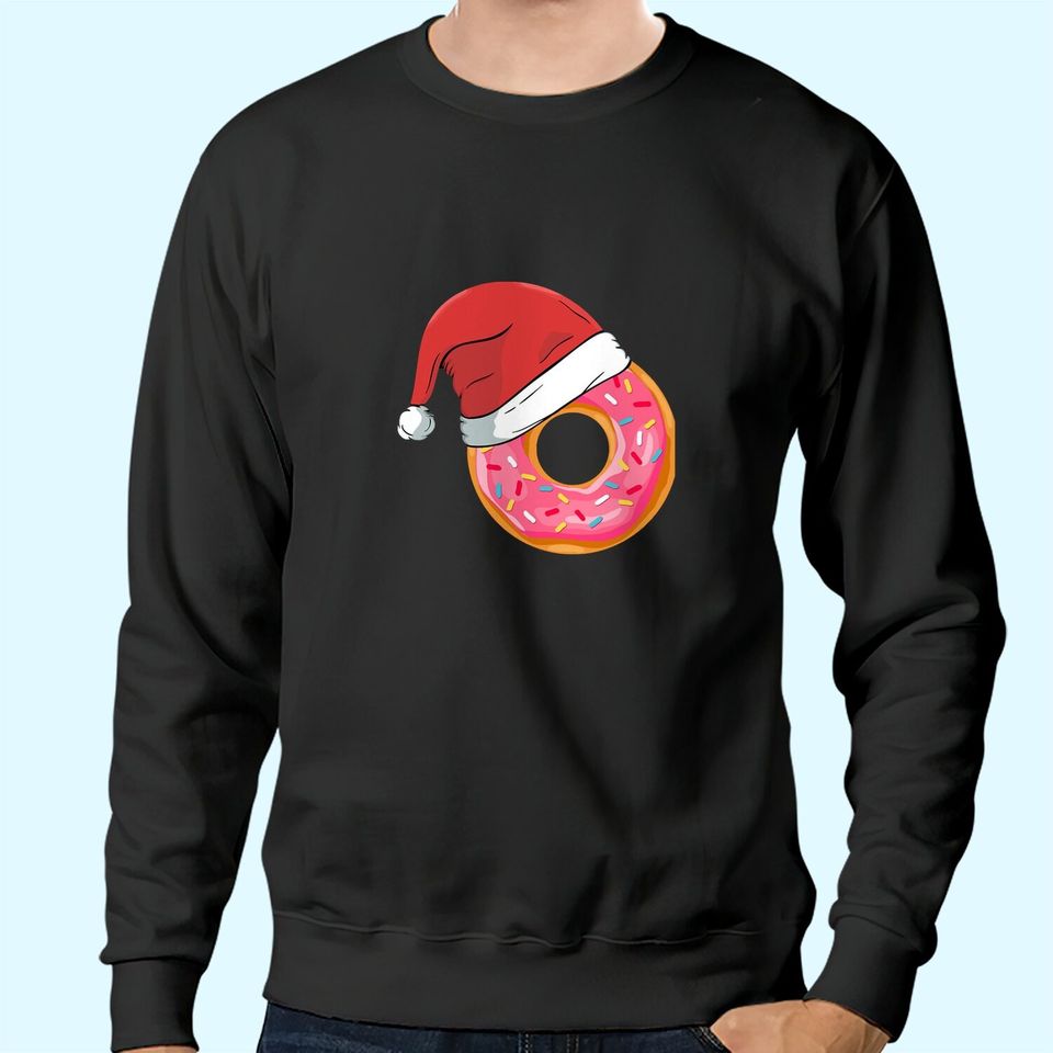 Funny Donuts Santa Claus Christmas Holiday Sweatshirts
