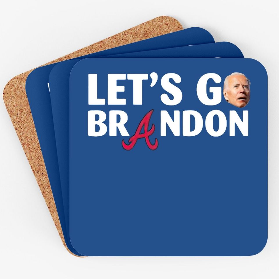 Let’s Go Brandon Braves World Series Coasters