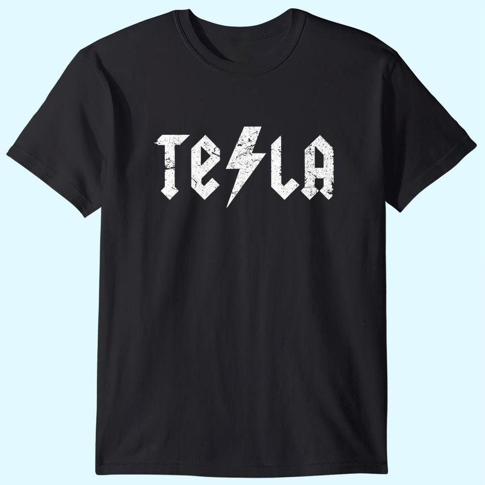 Tesla Shirt Nikola Tesla Fan Tee T Shirt