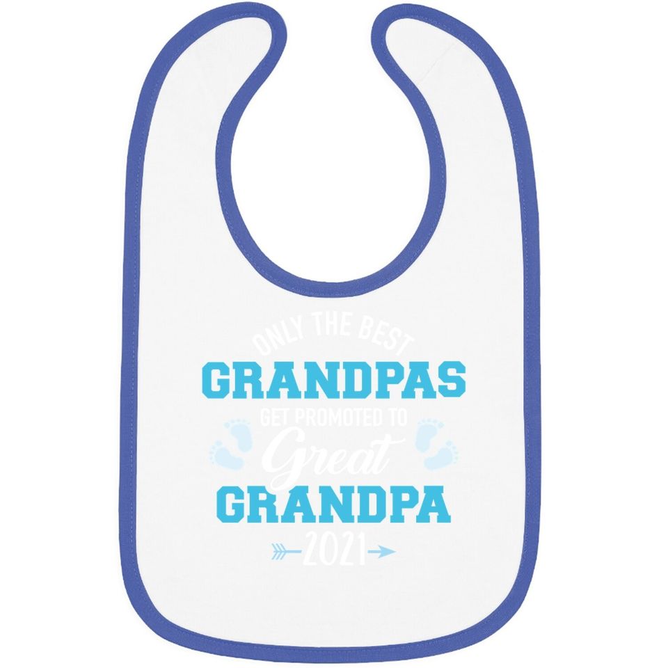 Only The Best Grandpas Get Promoted To Great Grandpa 2021 Baby Bib