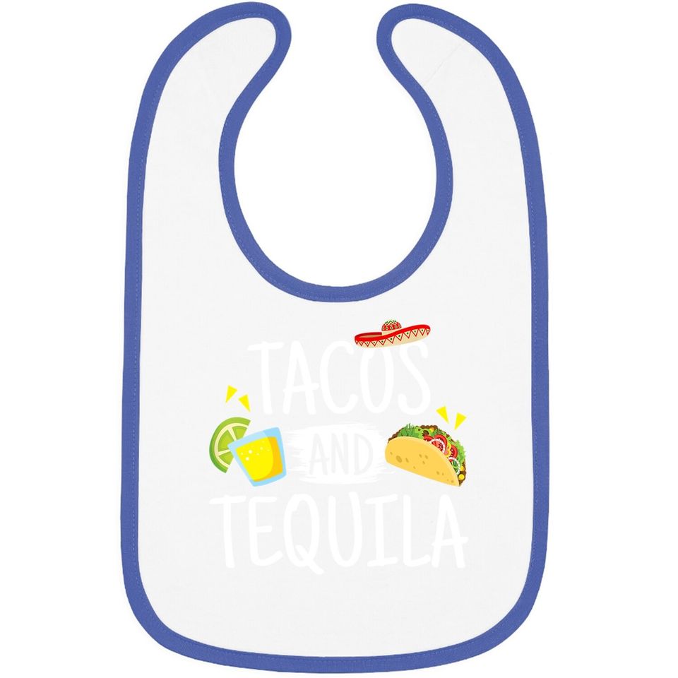 Funny Tacos And Tequila Baby Bib Mexican Sombrero Bib Gift