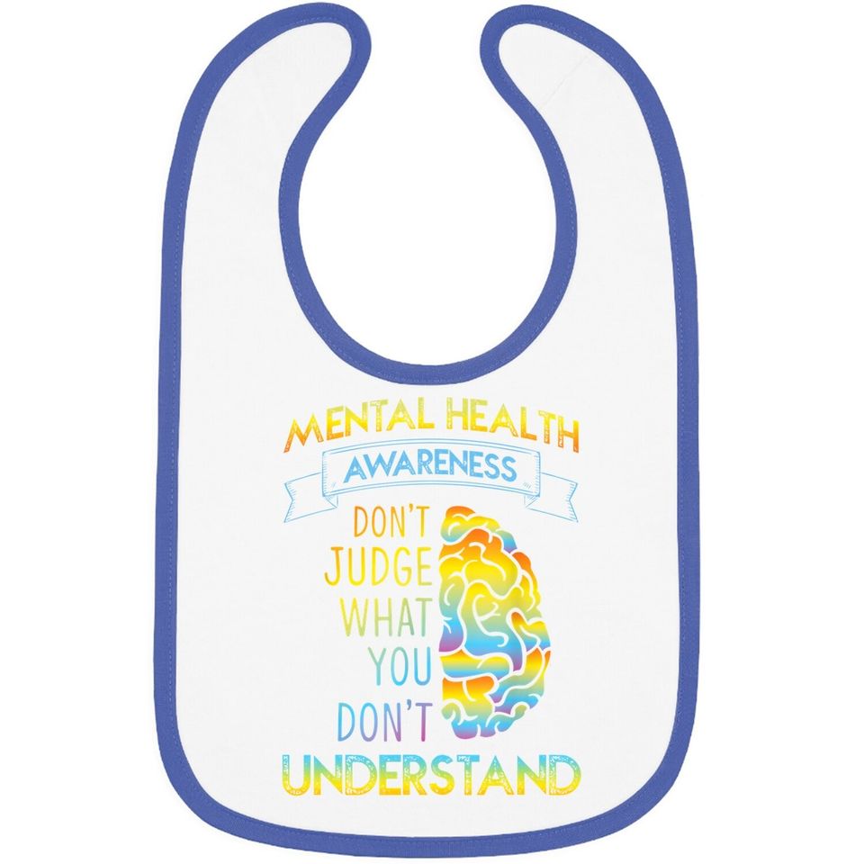 Dont Judge - Mental Health Awareness Baby Bib