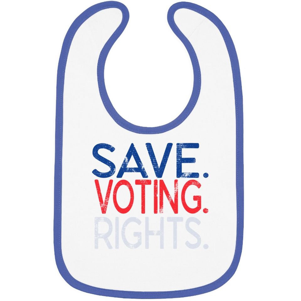 Save Voting Rights Pro Democracy Baby Bib