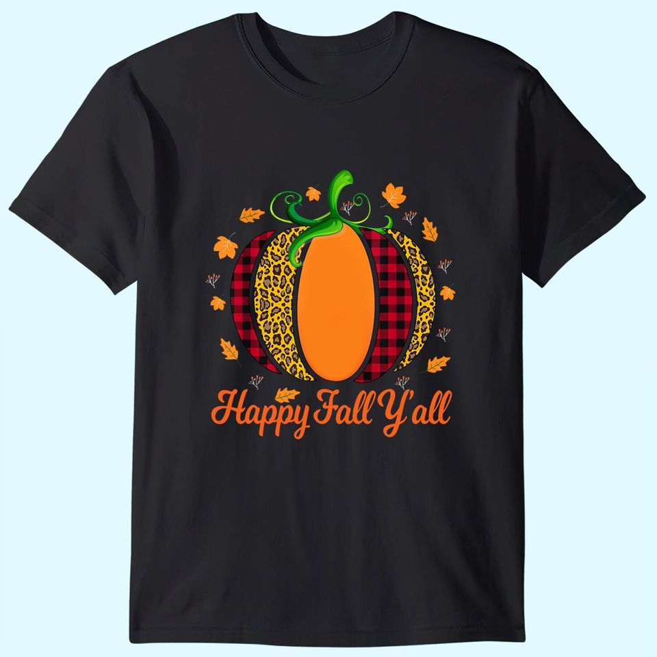 Happy Fall Y'all Autumn Season T Shirt