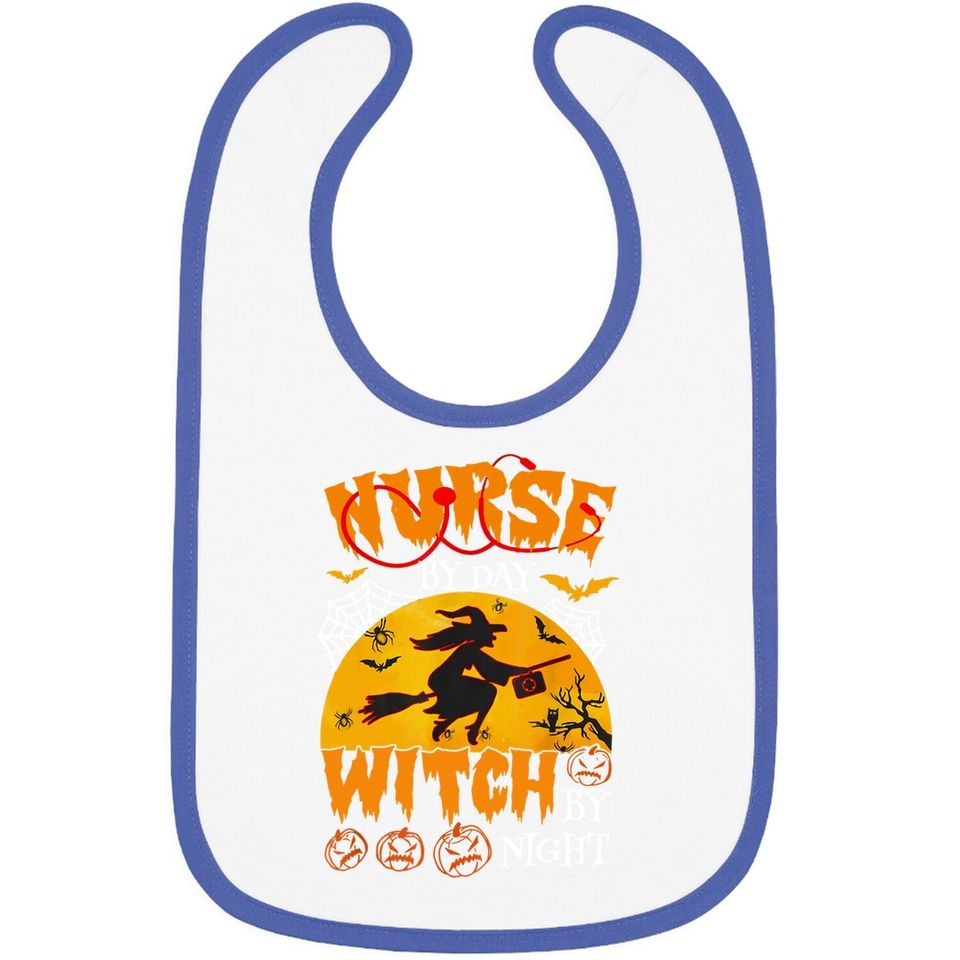 Nurse By Day Witch By Night Halloween Baby Bib