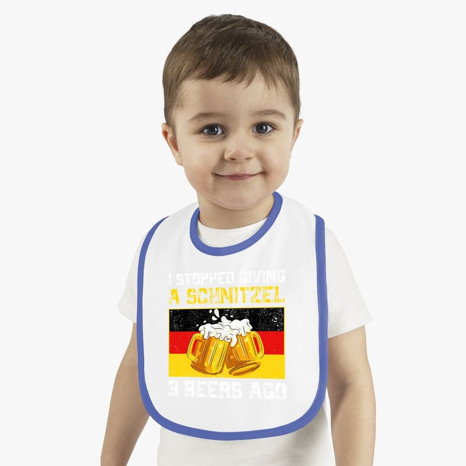 I Stopped Giving A Schnitzel 3 Beers Ago German Oktoberfest Baby Bib