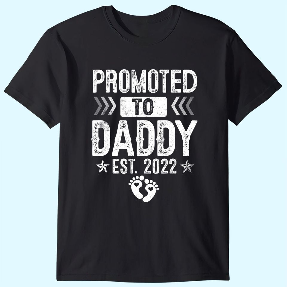 Promoted To Daddy Est 2022 Soon To Be Daddy T-Shirt