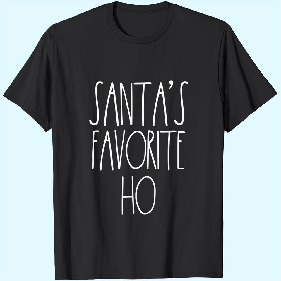 Santa's Favorite Ho Matching Christmas Shirts For Couples T-Shirt