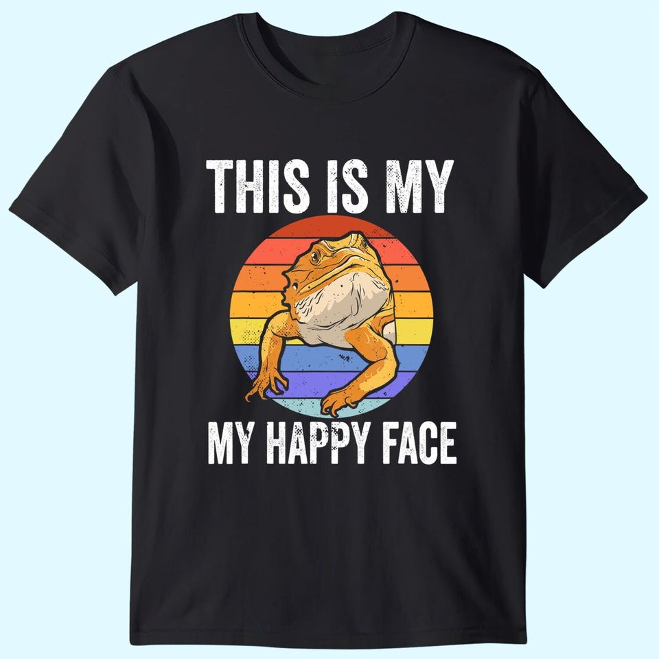 this is my happy face bearded dragon for a reptiles lover T-Shirt