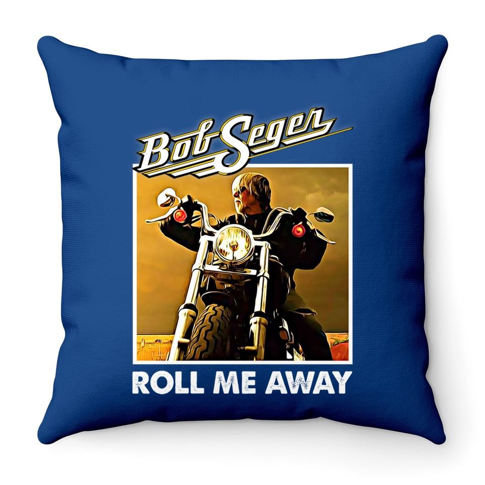Roll Me Away Graphic Bob Art Seger Vaporwave Legends Music Throw Pillow