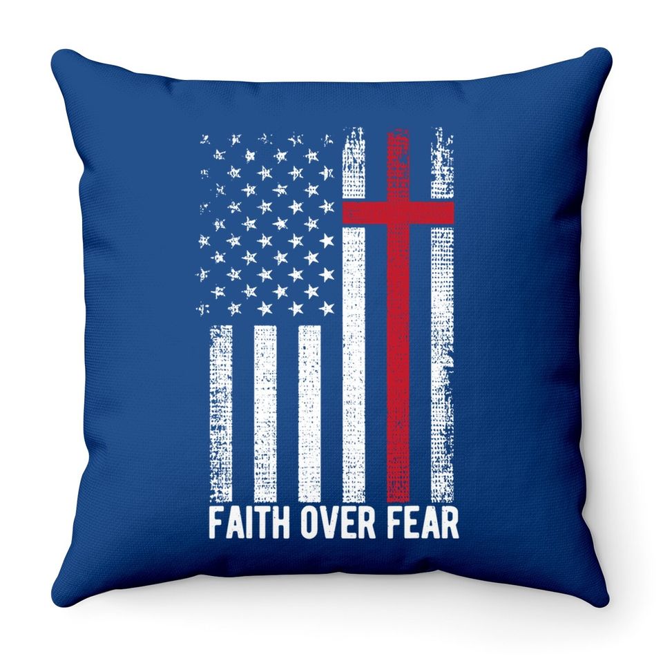Faith Over Fear American Usa Flag Christian Cross Jesus Throw Pillow