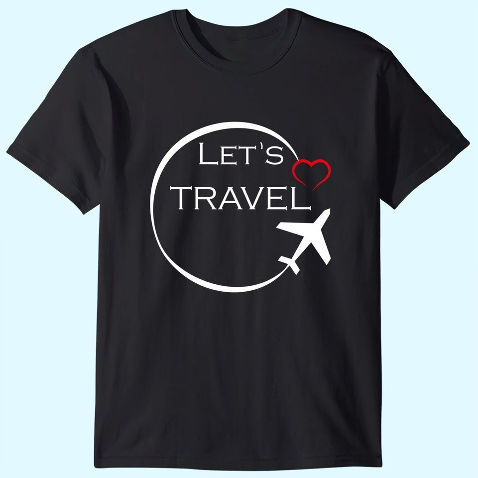 World Traveller Let's Travel Cute Traveling Vacation T-Shirt