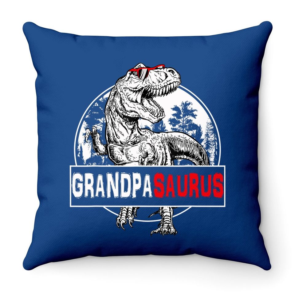 Father's Day Grandpasaurus T Rex Dinosaur Grandpa Saurus Throw Pillow