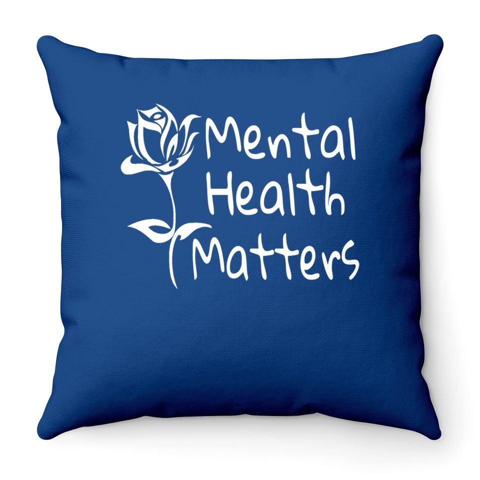 Mental Health Matters Mental Awareness 12 Step Recovery Throw Pillow