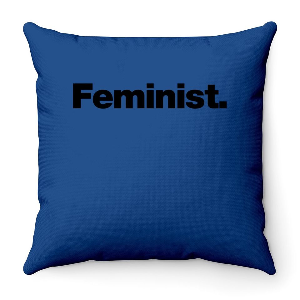 Feminist | A Throw Pillow That Says Feminist