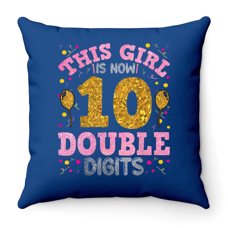 It's My 10th Birthday | This Girl Is Now 10 Years Old Throw Pillow