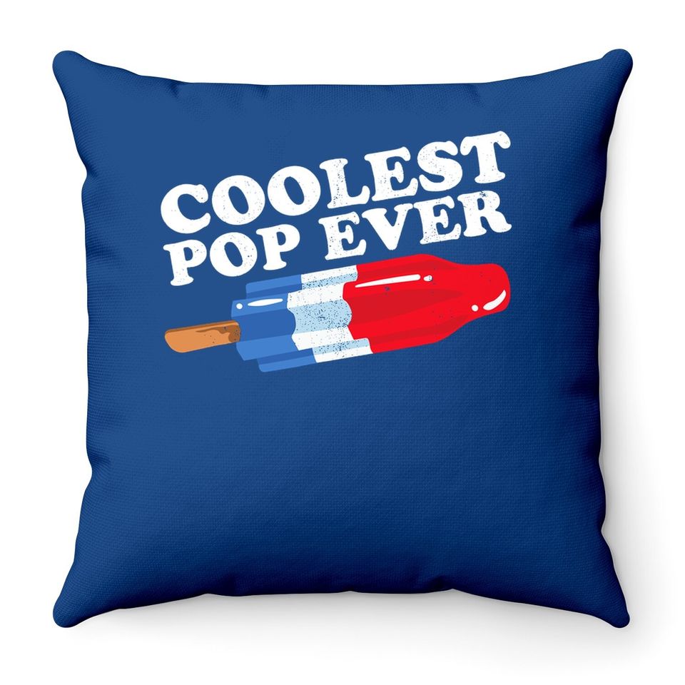 Coolest Pop Ever Popsicle Funny Retro Bomb Fathers Day Gift Throw Pillow