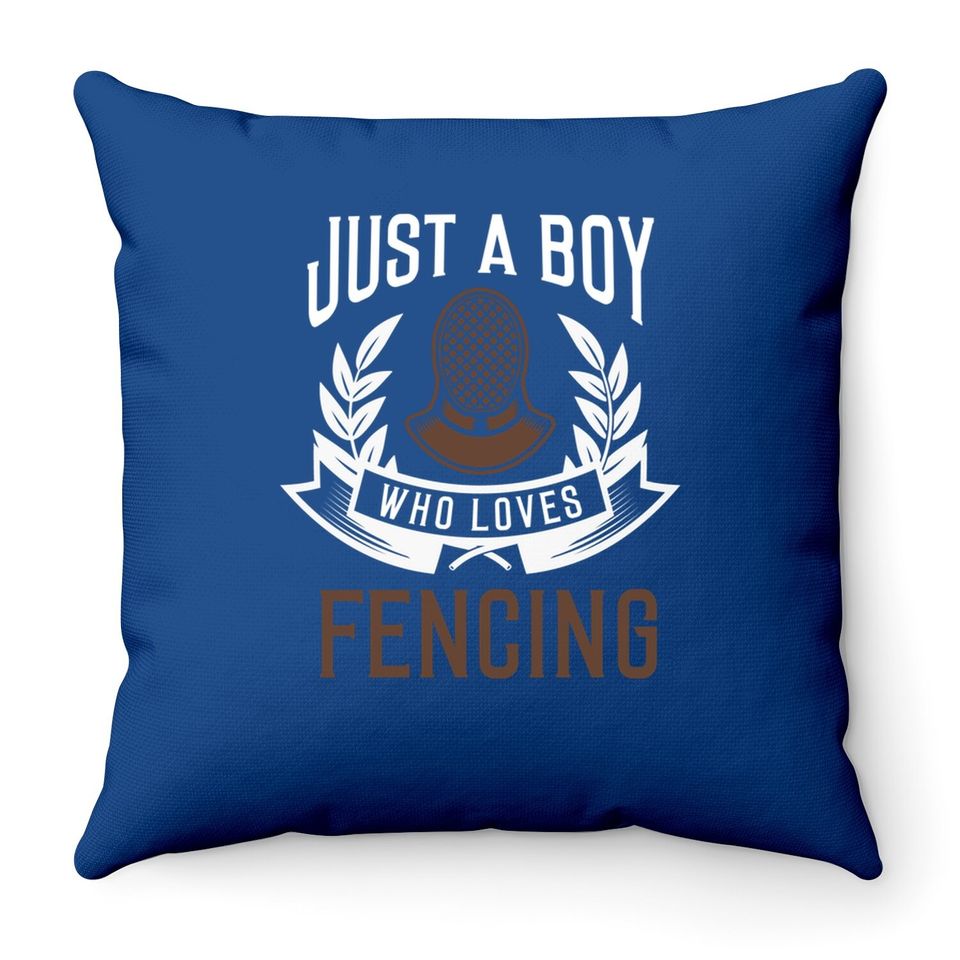 Fencing Throw Pillow Boy I Love Fencing Quote Fencer Throw Pillow