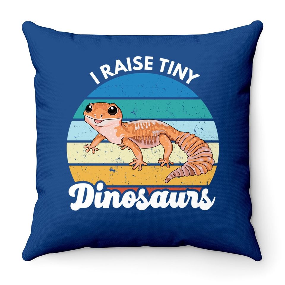 I Raise Tiny Dinosaurs Leopard Gecko Mom Dad Reptile Throw Pillow