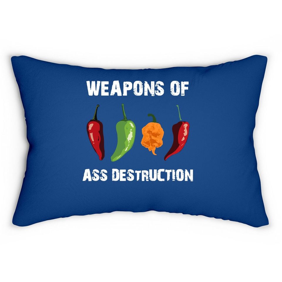 Weapons Of Ass Destruction Lumbar Pillow Pepper Chili Spicy Hot Food