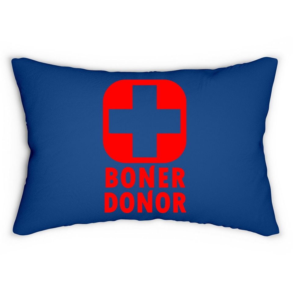 Boner Donor  Lumbar Pillow