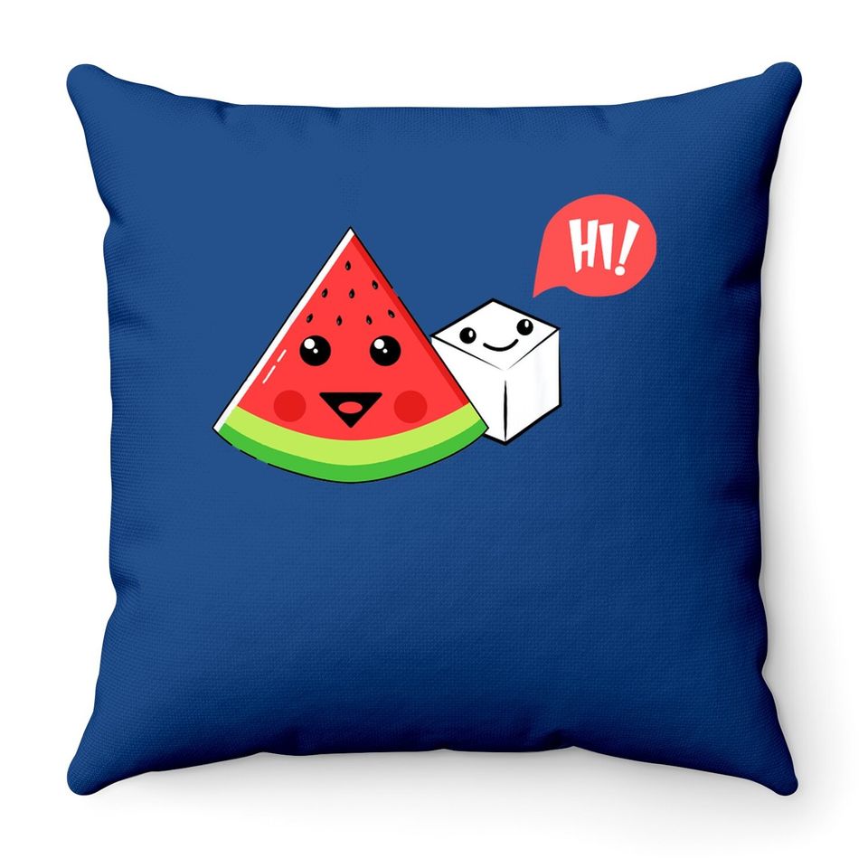 Watermelon Sugar Hi Funny Saying Hi Summer Throw Pillow