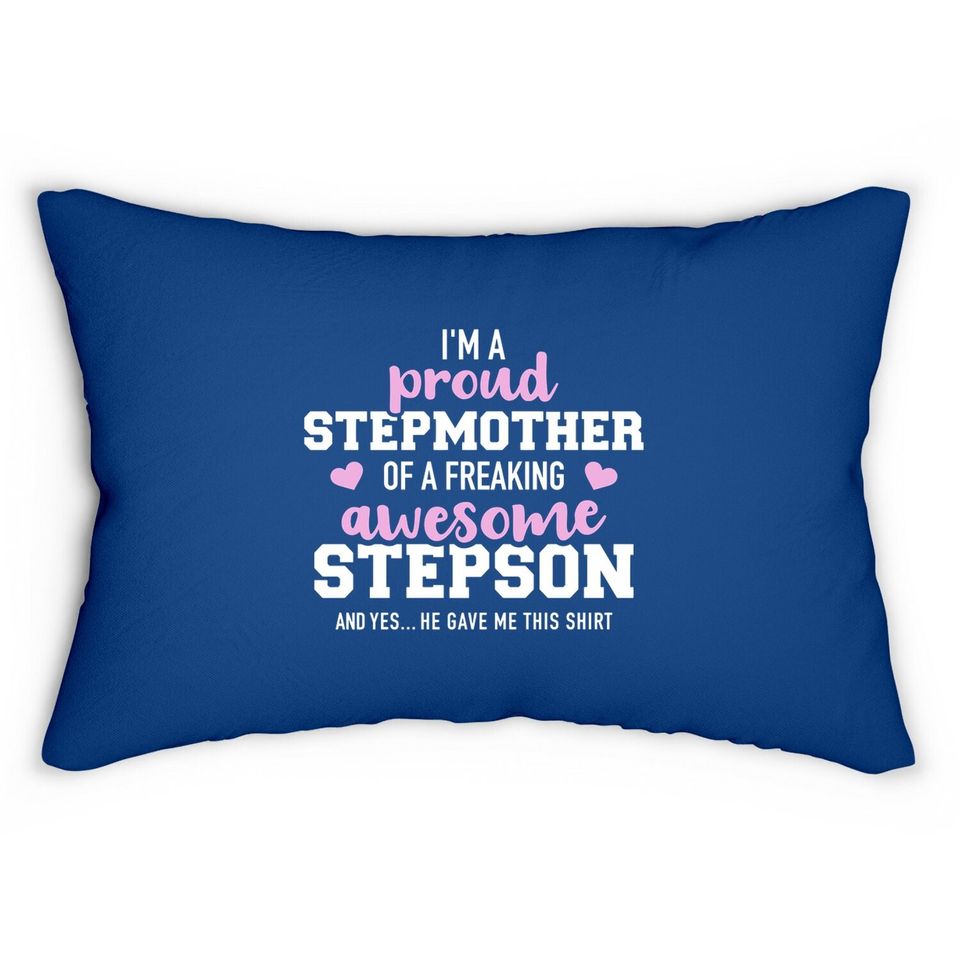 I'm A Proud Stepmother Of An Awesome Stepson Lumbar Pillow