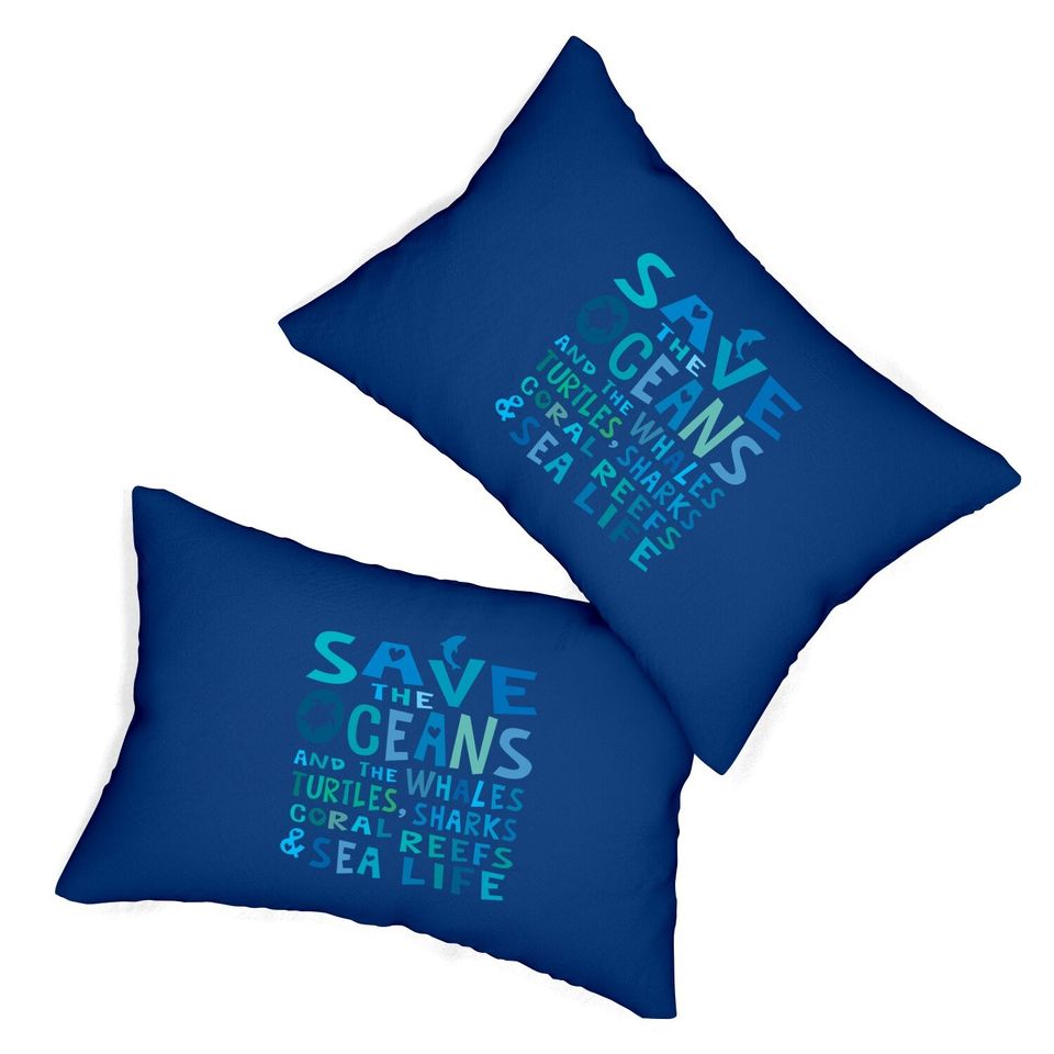 Save The Oceans Whales Turtles Sharks Coral Reefs Lumbar Pillow