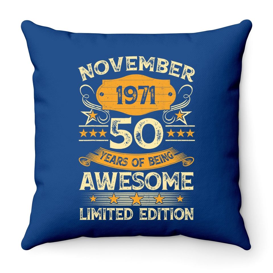 Vintage November 1971 50th Birthday Throw Pillow