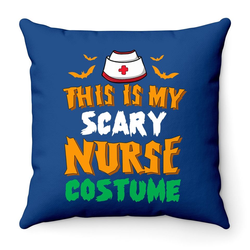 This Is My Scary Nurse Costume Halloween Throw Pillow