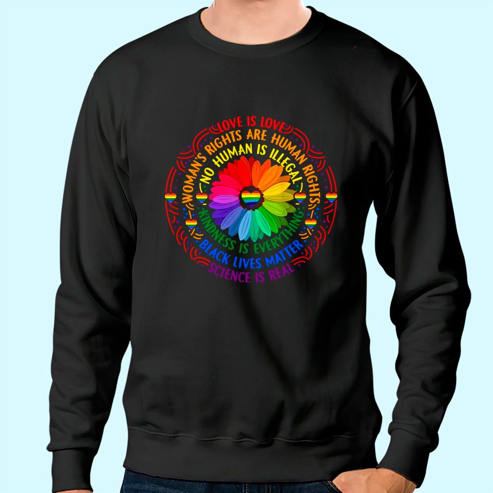 Rainbow Black Lives Matter Science LGBT Pride Flower Sweatshirt