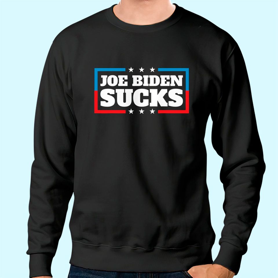 Joe Biden Sucks 2020 Election Donald Trump Republican Gift Sweatshirt