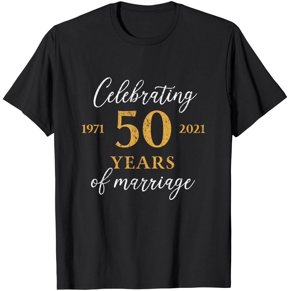 1971 Celebrating 50th Wedding Anniversary Men's T-Shirt