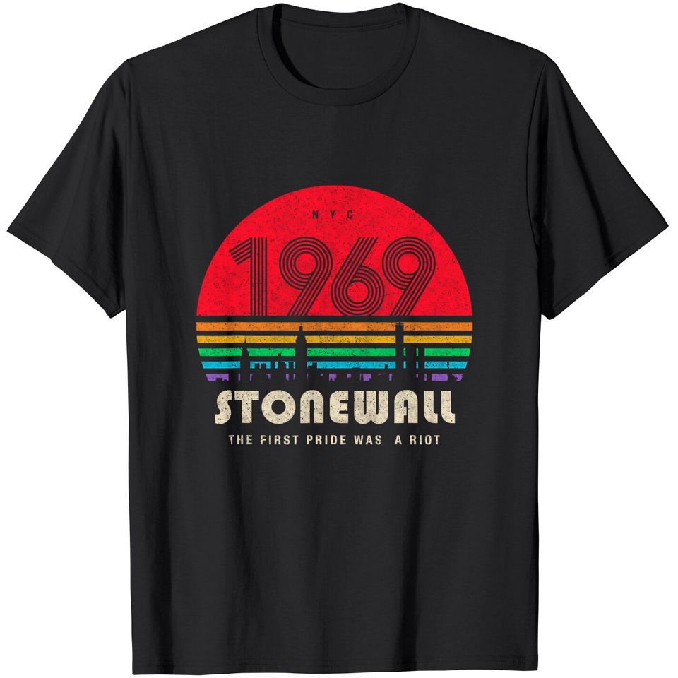 Pride 50th Anniversary Stonewall 1969 Was A Riot LGBTQ T-Shirt