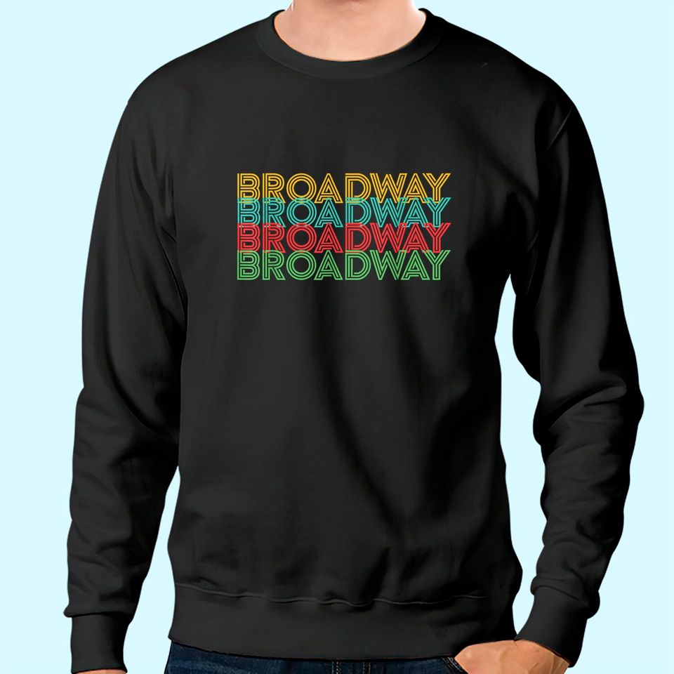 Retro Broadway Theatre Graphic Vintage Sweatshirt