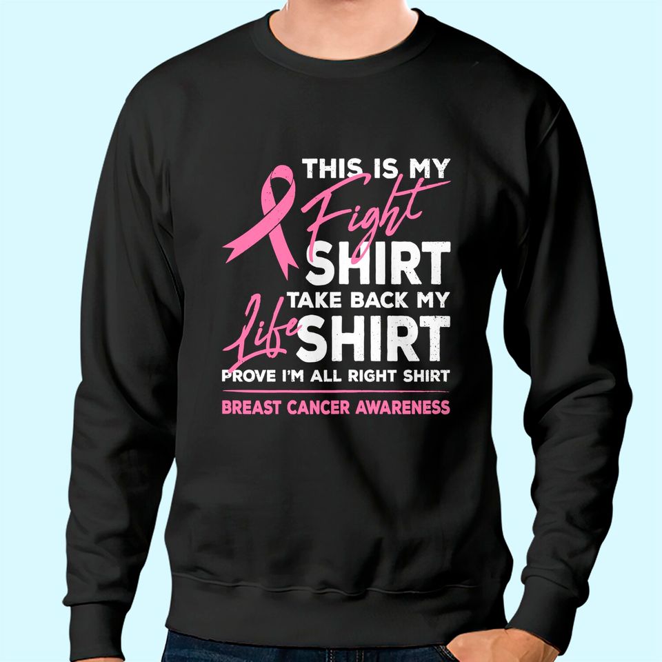This Is My Fight Sweatshirt Breast Cancer Awareness Pink Ribbon Sweatshirt