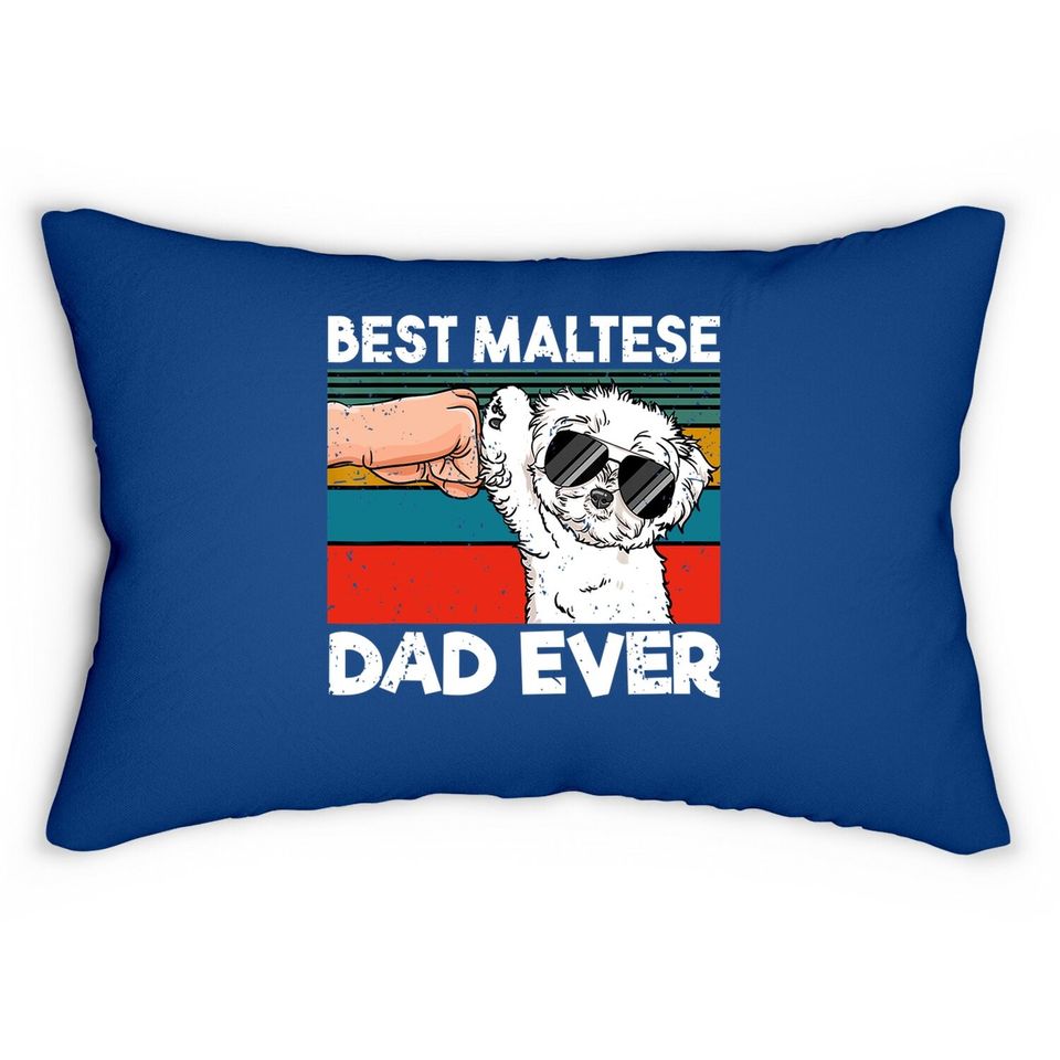 Best Maltese Dad Ever Ghetto Fist Dog Lumbar Pillow